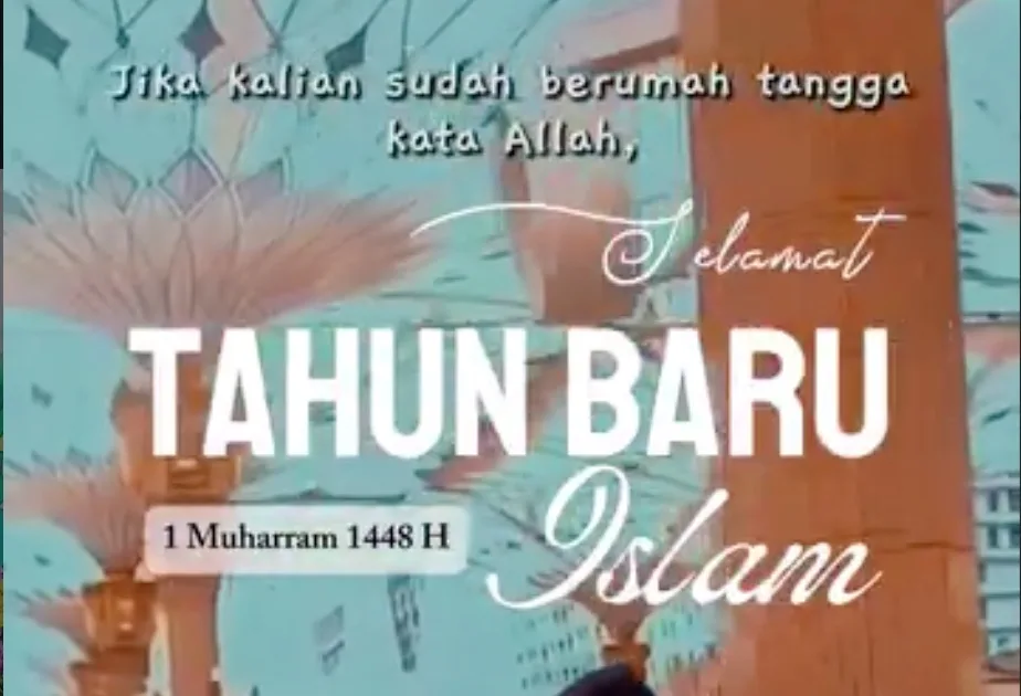 Selamat Tahun Baru Islam 1448 Hijriah
